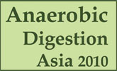 Anaerobic Digestion Asia 2010